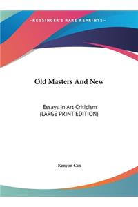 Old Masters and New