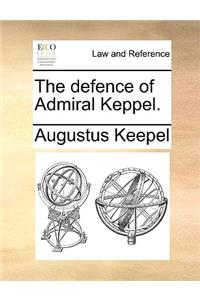 The defence of Admiral Keppel.