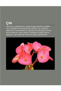 Cin: Cin Halk Cumhuriyeti, Hong Kong Bayra, Harbin, 1421, Cin'deki Etnik Gruplar Listesi, Cin Co Rafi Ke Ifleri, Dongxiangc