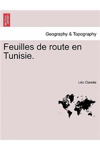 Feuilles de Route En Tunisie.