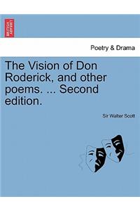 Vision of Don Roderick, and Other Poems. ... Second Edition.