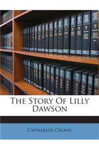 The Story of Lilly Dawson