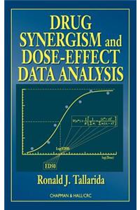 Drug Synergism and Dose-Effect Analysis