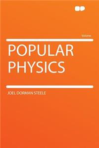 Popular Physics