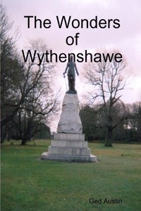 Wonders of Wythenshawe