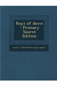 Rays of Dawn