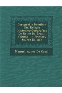 Corografia Brazilica