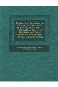 Roxborough Presbyterian Church