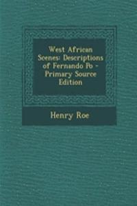 West African Scenes: Descriptions of Fernando Po