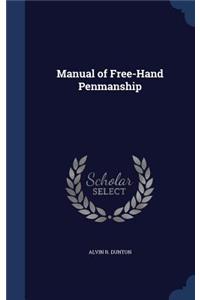 Manual of Free-Hand Penmanship