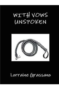 With Vows Unspoken
