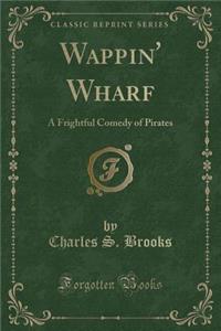 Wappin' Wharf