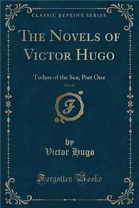 The Novels of Victor Hugo, Vol. 12