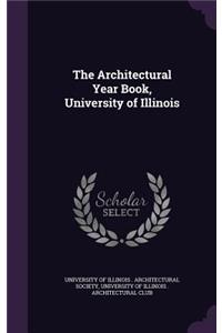 Architectural Year Book, University of Illinois