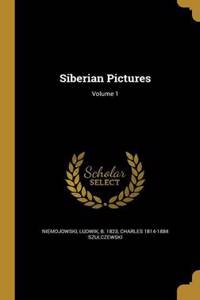 Siberian Pictures; Volume 1