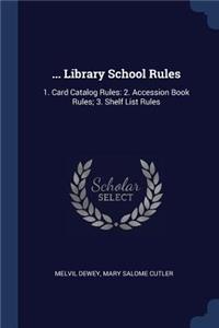 ... Library School Rules
