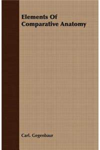 Elements of Comparative Anatomy