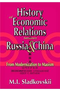 History of Economic Relations Between Russia and China