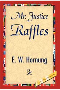 Mr. Justice Raffles