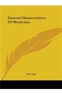 General Characteristics Of Mysticism