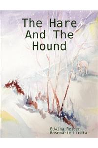 The Hare And The Hound