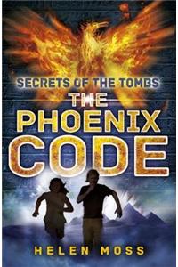 Secrets of the Tombs: The Phoenix Code