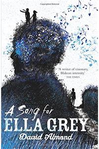 A Song for Ella Grey