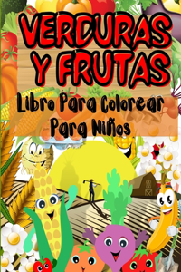 Verduras y Frutas Libro Para Colorear de Para Niños