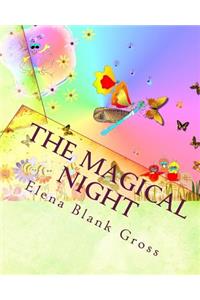 Magical Night: The Musical Dawn