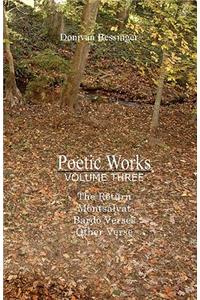 Poetic Works, Volume Three