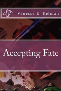 Accepting Fate