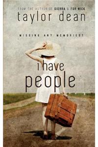 I Have People