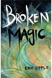 Broken Magic