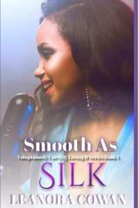 Smooth As Silk