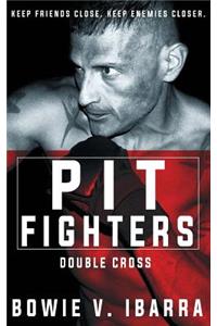 Pit Fighters