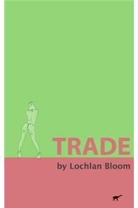 Trade: A Novelette