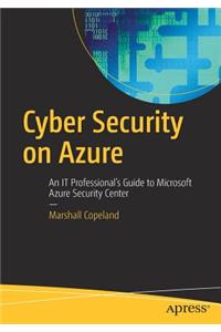 Cyber Security on Azure