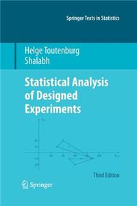 Statistical Analysis of Designed Experiments, Third Edition