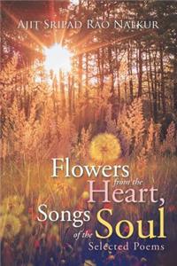 Flowers from the Heart, Songs of the Soul