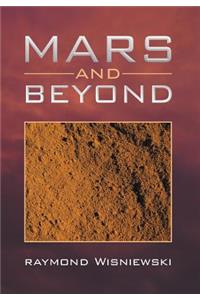 Mars and Beyond