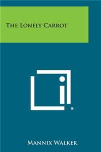 The Lonely Carrot