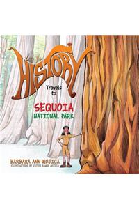 Little Miss History Travels to Sequoia National Park