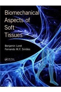 Biomechanical Aspects of Soft Tissues