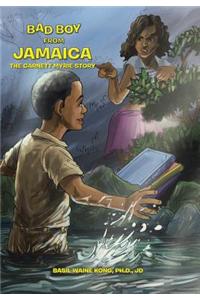 Bad Boy from Jamaica