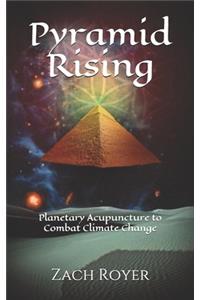 Pyramid Rising