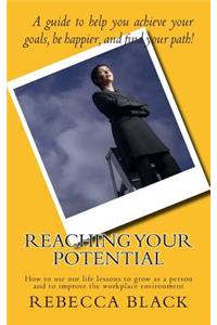 Reaching Your Potential