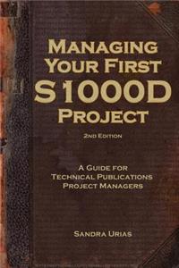 Managing Your First S1000D Project