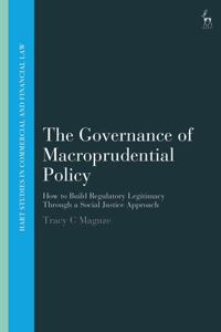 Governance of Macroprudential Policy