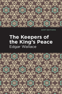 The Keepers of the King's Peace