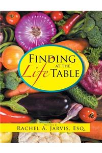 Finding Life at the Table